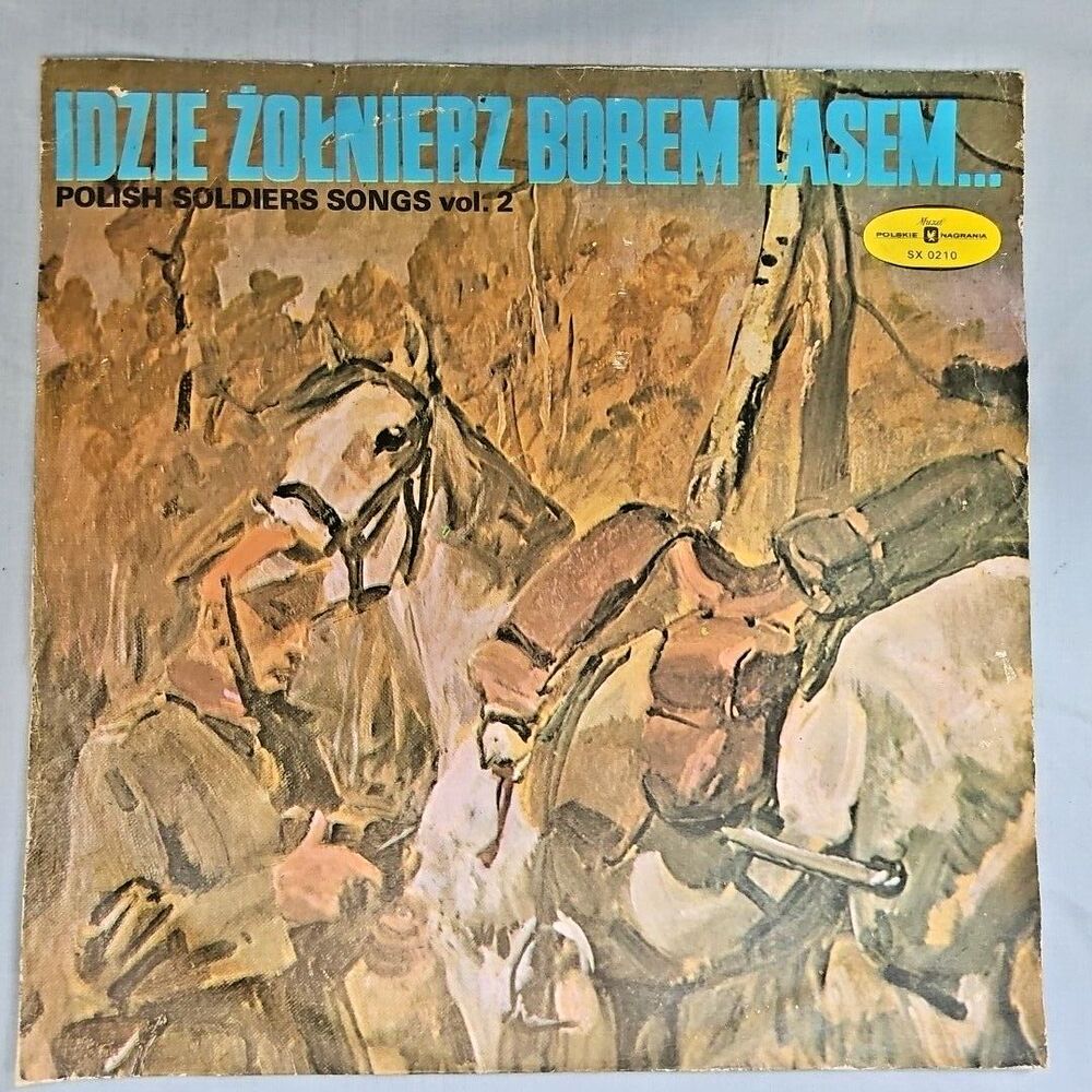Polish Soldiers Songs Vol.2 Stereo MUZA Poland Idzie Zolnierz Borem Lasem